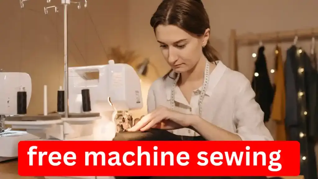free machine sewing